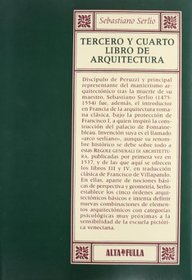 Tercero y cuarto libro de arquitectura (Biblioteca. Serie Arte y arquitectura)