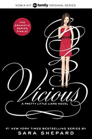 Vicious (Pretty Little Liars, Bk, 16)