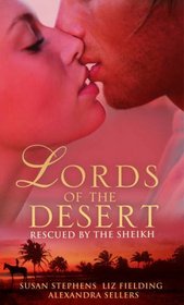 Rescued by the Sheikh: Bedded by the Desert King / The Sheikh's Guarded Heart / The Ice Maiden's Sheikh