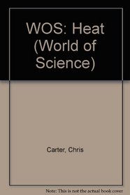Heat (World of Science)