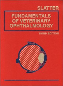 Fundamentals of Veterinary Ophthalmology