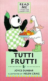 Panda and Gander Series: Tutti-Frutti (Walker Hardbacks)