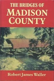 The Bridges of Madison County & Slow Waltz in Cedar Bend