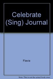 Celebrate (Sing) Journal