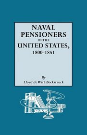 Naval Pensioners of the United States, 1800-1851