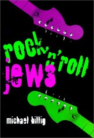 Rock 'N' Roll Jews (Judaic Traditions in Literature, Music, and Art)