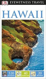 DK Eyewitness Travel Guide: Hawaii