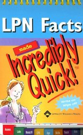 LPN Facts Made Incredibly Quick! (Incredibly Easy! Series)