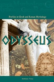 Odysseus (Profiles in Greek and Roman Mythology)