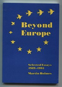 Beyond Europe: Selected Essays, 1989-93