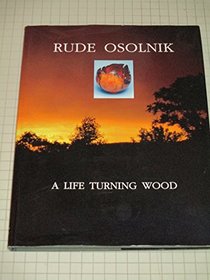 Rude Osolnik, a life turning wood