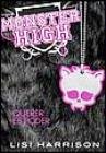 Monster High 3: Querer es poder (Monster High 3: Where There's a Wolf, There's a Way) (Spanish Edition)