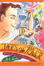 Jack's New Power : Stories from a Caribbean Year