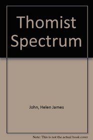 Thomist Spectrum