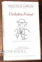 Unshaken Friend: A Profile of Maxwell Perkins