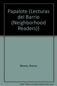 Spa-Spa-Papalote (the Runaway (Lecturas del Barrio (Neighborhood Readers)) (Spanish Edition)
