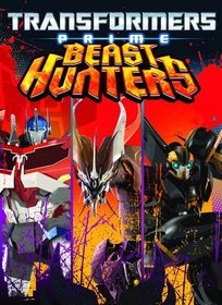 Transformers Prime: Beast Hunters Volume 1