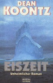 Eiszeit (Icebound) (German Edition)