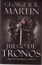 Juegos de Tronos (Game of Thrones) (Spanish Edition)