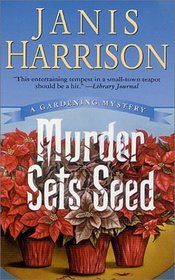 Murder Sets Seed (Bretta Solomon, Bk 2)