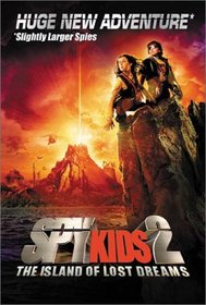 Spy Kids 2: The Island of Lost Dreams : The Official Movie Storybook - Junior Novel (Spy Kids)