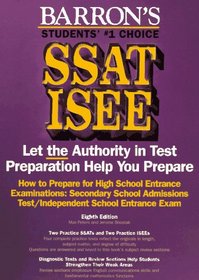 How to Prepare for Ssat Isee: High School Entrance Examinations (Barron's How to Prepare for High School Entrance Examinations)