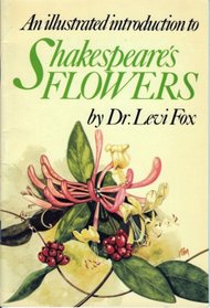 ILLUSTRATED INTRODUCTION TO SHAKESPEARE'S FLOWERS (COTMAN-COLOR)
