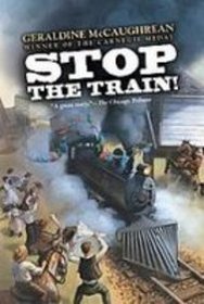 Stop the Train!