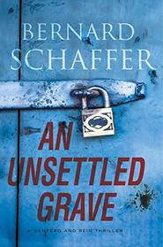 An Unsettled Grave (A Santero and Rein Thriller)
