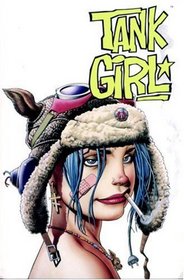Tank Girl: Apocalypse (Tank Girl (Graphic Novels))