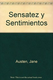 Sensatez y Sentimientos (Sense and Sensibility) (Spanish)