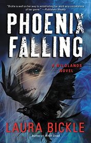 Phoenix Falling: A Wildlands Novel