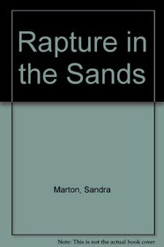 Rapture in the Sands