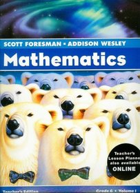 Mathematics: Teacher's Edition Grade 6 Volume 1