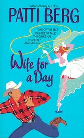 Wife for a Day (Remington Family, Bk 1)