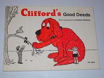 Clifford's Good Deeds (Clifford The Big Red Dog Series)
