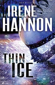 Thin Ice: A Novel (Men of Valor)