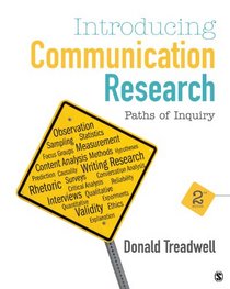 Introducing Communication Research: Paths of Inquiry