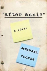 After Annie: A Novel