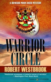 Warrior Circle (A Howard Moon Deer Mystery)