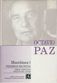 Miscelanea I/ Miscellaneous I: Primeros Escritos (Obras Completas) (Spanish Edition)