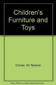 Children's Furniture and Toys