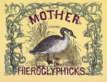 Mother Goose in Hieroglyphics