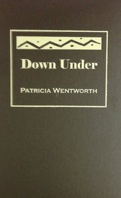 Down Under (Benbow Smith, Bk 4)