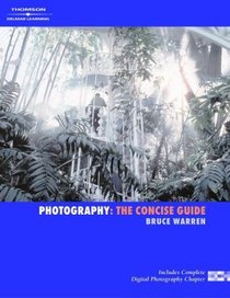 Photography: The Concise Guide