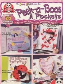 The scrap happy guide to peek-a-boos & pockets