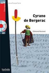 Cyrano De Bergerac. Livre & CD-Audio (French Edition)