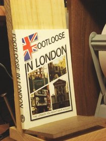 Footloose in London