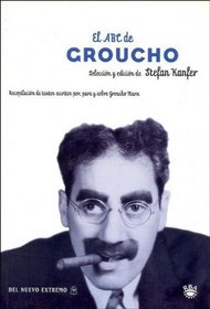 El ABC de Groucho Marx (Spanish Edition)