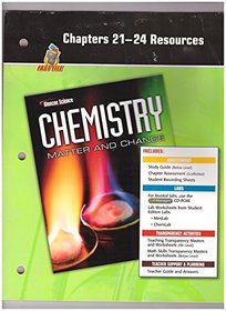 Chapters 21-24 Resources (Fast File, Glencoe Science, Chemistry, Matter and Change)